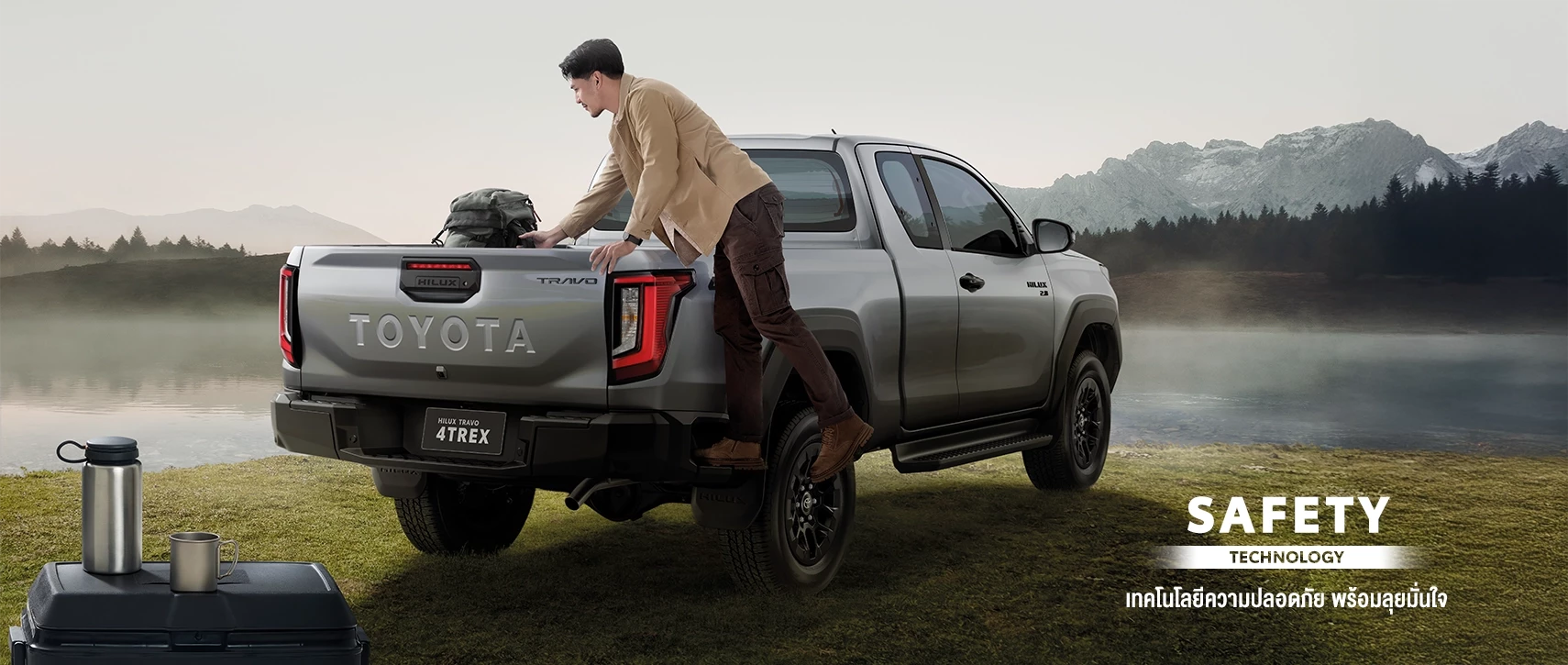 Hilux Travo Prerunner & 4TREX: SAFETY
TECHNOLOGY
เทคโนโลยีความปลอดภัย พร้อมลุยมั่นใจ
